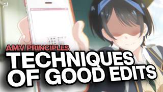 Techniques that make Good Edits  Anime Editing Principles [upl. by Reidar]