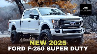 2025 Ford F250 Super Duty A Closer Look at Its Powertrain and Advanced Features [upl. by Sondra]