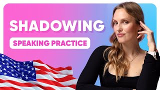 SHADOWING ENGLISH SPEAKING PRACTICE [upl. by Asilrahc]