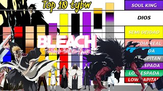 TOP 10 PERSONAJES MAS PODEROSOS GUERRA SANGRIENTA DE LOS MIL AÑOS BLEACH NIVELES DE PODER TYBW [upl. by Sirred]