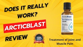 Arctic Blast ArcticBlast Review Warning Notice 2024 Arctic Blast Reviews Arctic Blast Pain Relief [upl. by Yojenitsirk991]