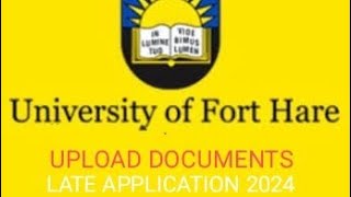 How to Upload documents at University of Fort Hare UFH 2024 late applications [upl. by Egdirdle]