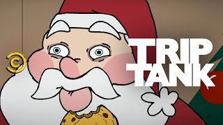 TripTank  Jimmy Saves Christmas [upl. by Levison]