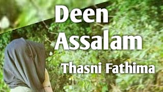 Deen Assalam  دين السلام  cover  Thasni Fathima [upl. by Alejoa765]