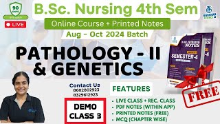 DEMO CLASS 3  bsc nursing 4th semester  pathology genetics  BSc NURSING 2024  bhushan science [upl. by Yessej]