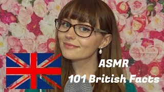 ASMR 101 British facts Softly Spoken [upl. by Mosra]