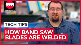 Tech Tips  How Band Saw Blades Are Welded [upl. by Schlesinger]