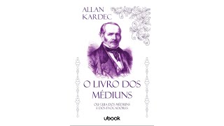 AUDIOLIVRO  O livro dos médiuns  PARTE 1 [upl. by Katerina287]