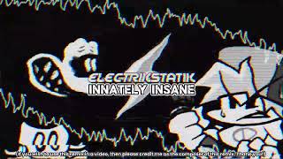 ELECTRIKS REMIXES  Innately Insane Really Happy Remix  SNS [upl. by Tteltrab]