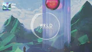 WRLD  Drive [upl. by Vern]