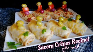 Savory Crepes Recipe  كريب مالح [upl. by Ainesell]