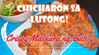 HOW TO COOK CRISPY MASKARA NG BABOY l Chicharon sa Lutong l Subukan mo to [upl. by Elleinnad252]