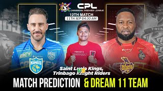 CPL 2024  SLK vs TKR Match 12 Prediction  SLK vs TKR Dream 12 Team  Today CPL Match Winner  CPL [upl. by Ayhdiv]