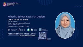 MIXED METHODS RESEARCH DESIGN for RESEARCH MASTERCLASS SERIES [upl. by Tnahs94]