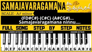 Samajavaragamana Song  piano  keyboard music notes tutorial  ala vaikunthapurramlo [upl. by Wilbur]