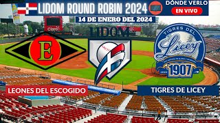 🇩🇴LIDOM⚾️Dónde Ver EN VIVO Leones del Escogido vs Tigres de Licey Round Robin 2024 14 de enero 2024 [upl. by Hadwyn]