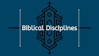 Biblical Disciplines Bible Meditation [upl. by Penoyer]