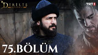 Diriliş Ertuğrul 75 Bölüm [upl. by Drofxer]