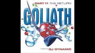 Goliath The Return mixed by DJ Dynamic [upl. by Stutman]