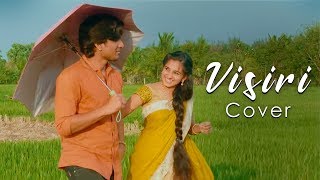 Visiri  Video Cover Enai Noki Paayum Thota  Dhanush  Darbuka Siva  Gautham Menon  Thamarai [upl. by Kyle234]