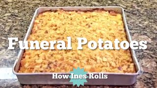 Cheesy Potatoes aka Funeral Potatoes  Easy Cooking Tutorial [upl. by Ynned]