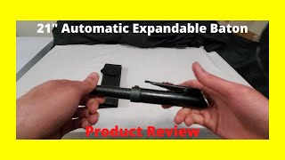 21quot Automatic Expandable Steel Baton  Product Review [upl. by Prowel975]