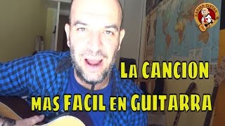 La CANCION mas FACIL en GUITARRA Tutorial Principiantes [upl. by Aicilram640]