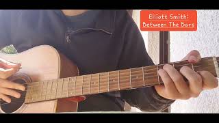 Elliott Smith  Between the Bars  Guitar Lesson [upl. by Acirretal]