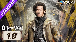 O Herói Voltou EP10 🔥 Ao Ruipeng  Zhang Yuxi  Jin Jia  Chen Zihan  Liu Meitong  YOUKU [upl. by Halvaard]