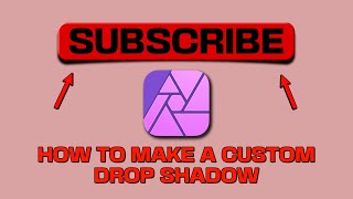 Custom Drop Shadow  Affinity Photo Tutorial [upl. by Erdnoed]