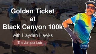 How Hayden Hawks Won a Golden Ticket for Western States at the 2024 Black Canyon 100k in Arizona [upl. by Summers]