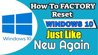 How To Factory Reset Windows 10 Back To Factory Settings  In 2021 [upl. by Tab]