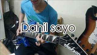 Dahil sayo  Inigo Pascual  Rock electric guitar cover [upl. by Ynohtnad881]