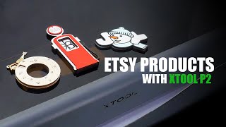 Making Etsy BESTSELLERS With XTOOL P2 Laser [upl. by Anele984]