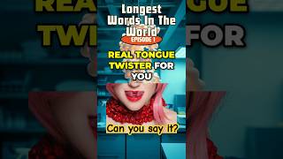 😱  Can You Say This 189819Letter Word 🤯 The Longest Word Episode 1 words [upl. by Oneal]