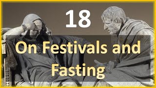 Seneca  Moral Letters  18 On Festivals and Fasting [upl. by Anastasius]