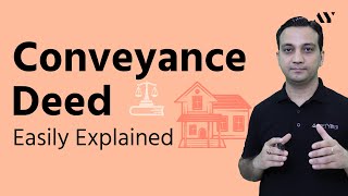 Conveyance Deed  Explained [upl. by Cain765]