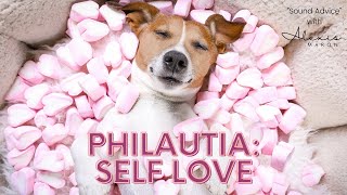 PHILAUTIA Self Love [upl. by Howey]