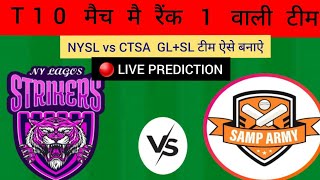 🔴 NYSL vs CTSA dream11 live prediction ctsa vs nysl match prediction zim t10match fantasy team [upl. by Brodench]