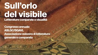 Sullorlo del visibile Letterature comparate e visualità  46 [upl. by Llennyl788]