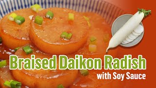 Easy Recipe For Braised Daikon Radish with Soy Sauce  Learn To Make It Here [upl. by Latsyrhc]