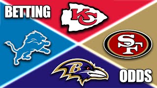 Hypothetical Super Bowl 58 Matchup Odds  Ravens 49ers Lions and Chiefs [upl. by Aicitan858]