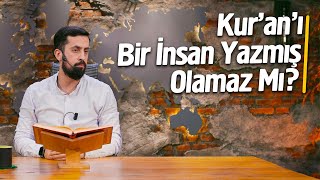 Kuranı Bir İnsan Yazmış Olamaz Mı Mehmedyildiz [upl. by Yadseut]