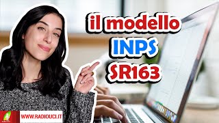 il MODELLOSR163 COSA è a che SERVE GUIDA alla COMPILAZIONE [upl. by Searle]