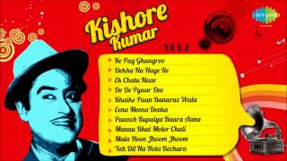 Best of Kishore Kumar Songs Ke Pag Ghunghroo  Dekha Na Haaye Re  Fun Songs of Kishore Da [upl. by Placida918]