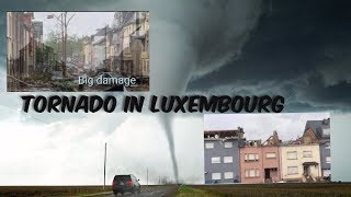 Tornado in luxembourg petangebascharage storm [upl. by Hamlin45]