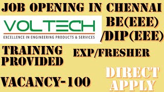 VOLTECH JOB OPENING IN CHENNAIDIRECT INTERVIEW [upl. by Hadley887]