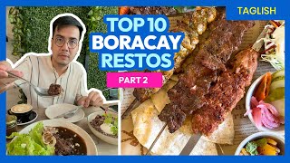 Top 10 Boracay Restaurants We Tried PART 2 • Filipino w ENG Sub [upl. by Anatola]