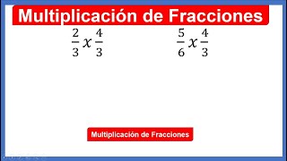 Como Multiplicar Fracciones paso a paso [upl. by Hewett]