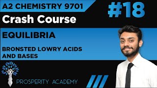 Bronsted Lowry Acids and Bases  Equilibria  9701 A2 Chemistry UrduHindi [upl. by Anwahsal872]